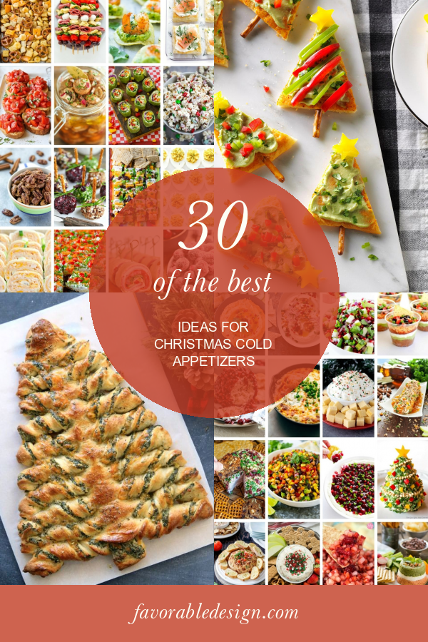 30 Of the Best Ideas for Christmas Cold Appetizers Home, Family